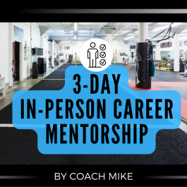 3-Day In-Person Mentorship with Mike 
