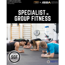 Certified Specialist In Group Fitness (ISSA) 