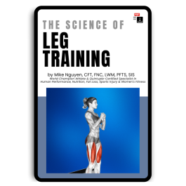 THE SCIENCE OF LEG TRAINING E-BOOK - Coming Soon