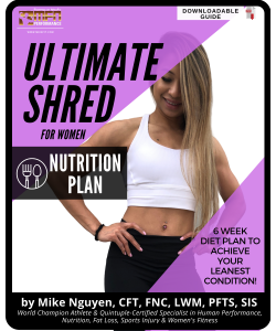 WOMEN'S ULTIMATE SHRED - NUTRITION ONLY 
