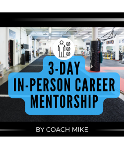 3-Day In-Person Mentorship with Mike 